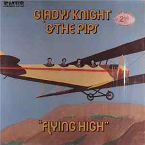 Gladys Knight & The Pips - Flying High Mp3