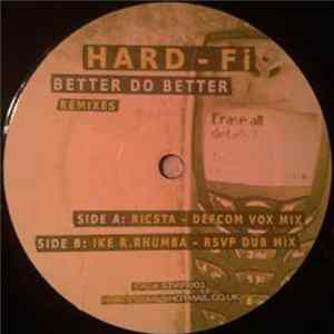 Hard-Fi - Better Do Better (Remixes) Mp3