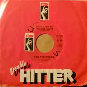 The Temprees - Dedicated To The One I Love / Explain It To Her Mama Mp3