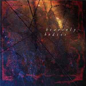 Heavenly Bodies - Celestial Mp3