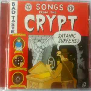 Satanic Surfers - Songs From The Crypt Mp3