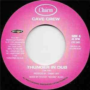 Cave Crew - Thunder In Dub Mp3