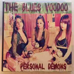 The Blues Voodoo - Personal Demons Mp3