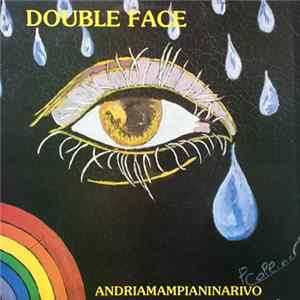 Andriamampianinarivo - Double Face Mp3