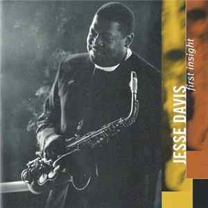Jesse Davis - First Insight Mp3