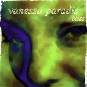Vanessa Paradis - Bliss Mp3