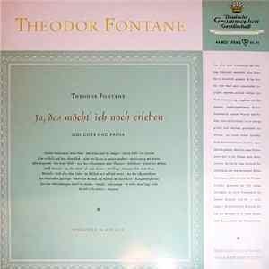 Theodor Fontane - O.E. Hasse - Ja, Das Möcht' Ich Noch Erleben - Gedichte Und Prosa Mp3