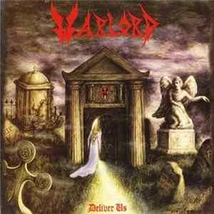 Warlord - Deliver Us Mp3
