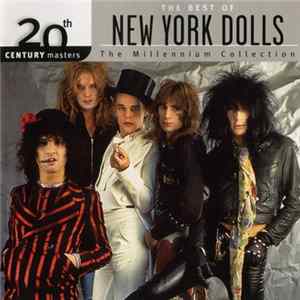 New York Dolls - The Best Of New York Dolls Mp3