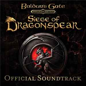 Sam Hulick - Baldur's Gate: Siege Of Dragonspear (Official Soundtrack) Mp3