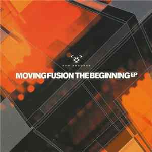 Moving Fusion - The Beginning EP Mp3