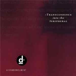 diSEMBOWELMENT - Transcendence Into The Peripheral Mp3