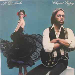 Al Di Meola - Elegant Gypsy Mp3