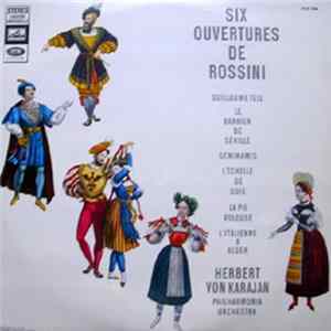 Rossini - Philharmonia Orchestra, Herbert Von Karajan - Six Ouvertures De Rossini Mp3