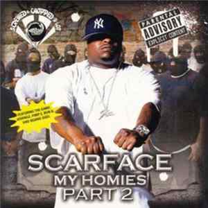 Scarface - My Homies, Part 2 (Screwed & Chopped-A-Lot) Mp3