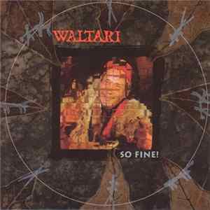 Waltari - So Fine! Mp3