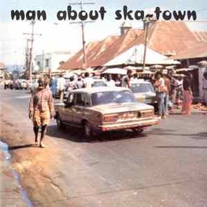 Various - Man About Ska-Town Mp3