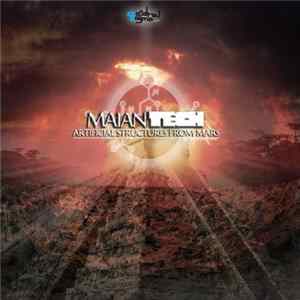 Maiantech - Artificial Structures From Mars Mp3
