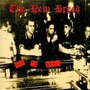New Breed, The - Day To Day Mp3
