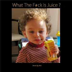 Red - The Pure One - What The F#ck Is Juice ? Mp3