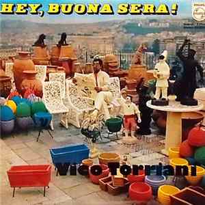Vico Torriani - Hey, Bueno Sera! Mp3