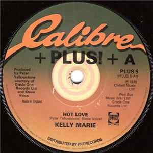 Kelly Marie - Hot Love Mp3