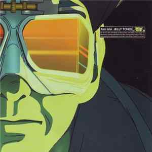 Ken Ishii - Jelly Tones Mp3