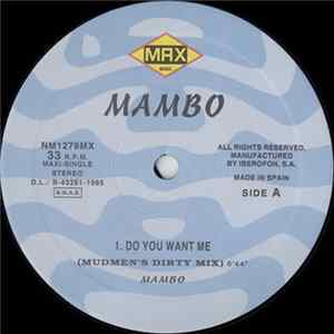 Mambo - Do You Want Me Mp3