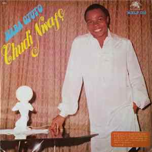 Chudi Nwafo - Nara Otuto Mp3