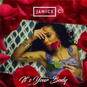Janice C - It's Your Body (Album) Mp3