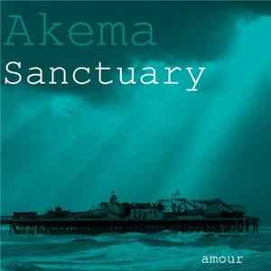 Akema - Sanctuary Mp3
