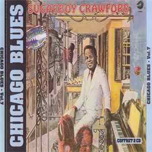 Sugarboy Crawford - Sugarboy Crawford (Chicago Blues Vol.7) Mp3
