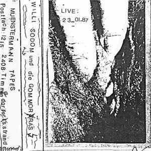 Willi Sodom Und die Gommorras - Live 23.01.87 Mp3