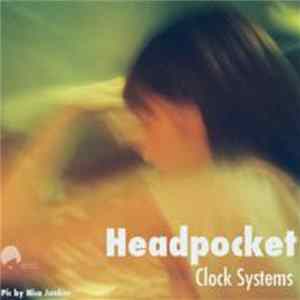 Headpocket - Clock Systems Mp3