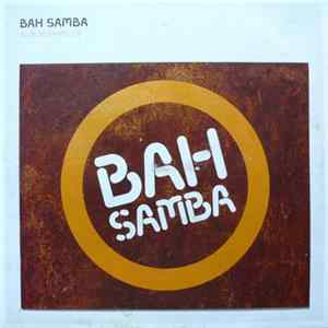 Bah Samba - Album Sampler Mp3