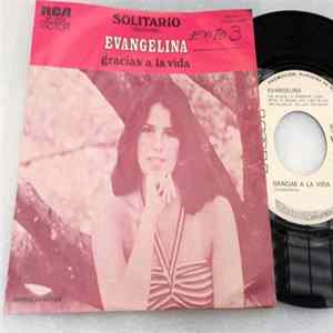 Evangelina - Solitario / Gracias A La Vida Mp3