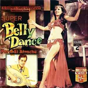 Farid El Atrache - Super Belly Dance With Farid El Atrache - Volume 2 Mp3