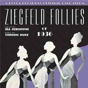 Various - Ziegfeld Follies Of 1936 - Original Studio Recording Mp3