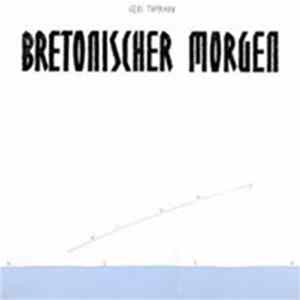 Geri Thomann - Bretonischer Morgen Mp3