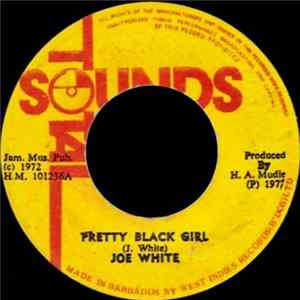 Joe White / Mudies All Stars - Pretty Black Girl Mp3