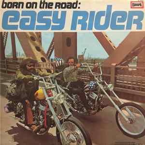 Various - Born On The Road: Easy Rider Mp3