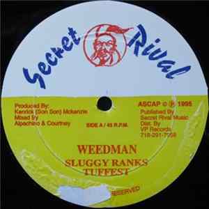Sluggy Ranks & Tuffest / Ninja Kid & Tuffest - Weedman / Gal No Hot Mp3