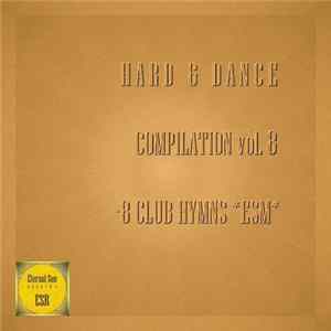 Hard & Dance - 8 Club Hymns ESM vol.8 Mp3