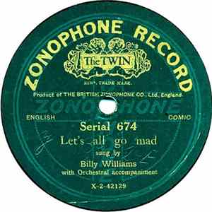 Billy Williams - Let's All Go Mad / I Don't Care Mp3