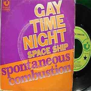 Spontaneous Combustion - Gay Time Night Mp3