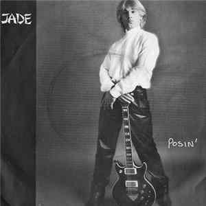 Jade - Posin' / Dampend Dreams Mp3