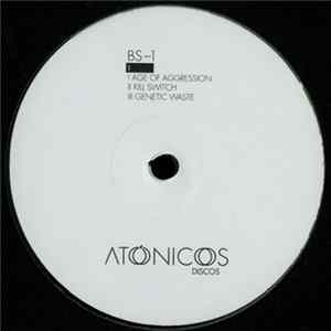 BS-1 - Age Of Aggression Mp3