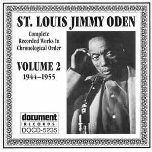 St. Louis Jimmy Oden - Complete Recorded Works In Chronological Order, Volume 2 -- 1944-1955 Mp3