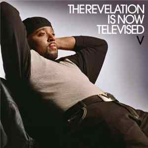 V - The Revelation Is Now Televised Mp3