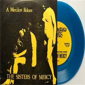 The Sisters Of Mercy - A Merciless Release Mp3